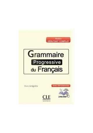 Grammaire progressive du Francais niveau debutant complet avec 200 exercises - klucz 