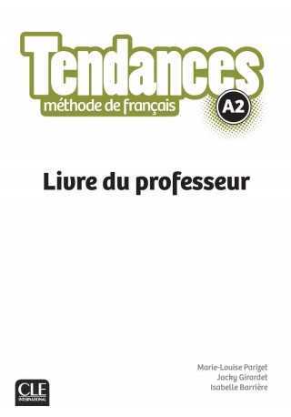 Tendances A2 przewodnik metodyczny - Do nauki języka francuskiego