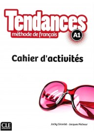 Tendances A1 ćwiczenia - Seria Tendances - Francuski - Młodzież i Dorośli - Nowela - - Do nauki języka francuskiego