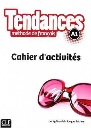 Tendances A1 ćwiczenia - Do nauki języka francuskiego