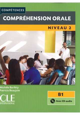 Comprehension orale 2 2ed książka + płyta CD poziom B1 