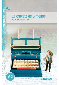 Cravate De Simenon A2 - Książki i literatura po francusku do nauki języka - Księgarnia internetowa - Nowela - - LITERATURA FRANCUSKA