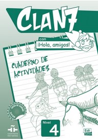 Clan 7 con Hola amigos 4 ćwiczenia - Podręczniki do nauki języka hiszpańskiego dla dzieci - Nowela - - Do nauki hiszpańskiego dla dzieci