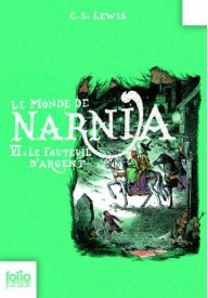 Monde de Narnia t.6 Le fauteuil d'argent - Monde de Narnia t.4 Le prince Caspian - Nowela - - 