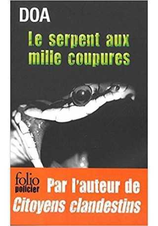 Serpent aux mille coupures folio policier 