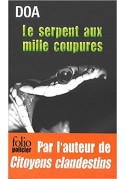 Serpent aux mille coupures folio policier