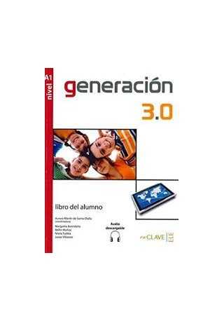 Generacion 3.0 A1 podręcznik + płyty CD audio i MP3 - Do nauki języka hiszpańskiego