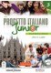 Progetto italiano Junior 3 - podręcznik ucznia + słownik tematyczny - Klasa 3 Gimnazjum (Podręcznik wieloletni)