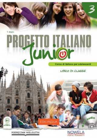 Progetto italiano Junior 3 - podręcznik ucznia + słownik tematyczny - Klasa 3 Gimnazjum (Podręcznik wieloletni) - Do nauki języka włoskiego