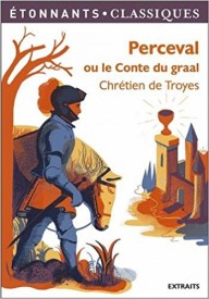 Perceval ou le Conte du graal - Perceval ou le Roman du Graal literatura w języku francuskim, Chretien de Troyes - - 