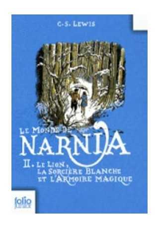 Monde de Narnia t.2 Lion la sorciere blanche et l'armoire 