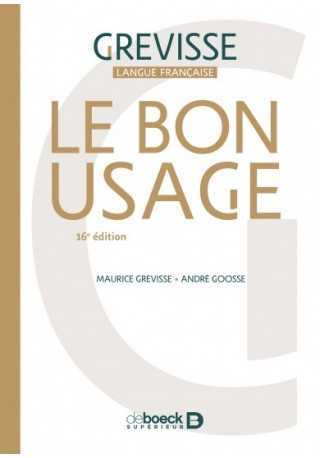 Le Bon usage 16e edition 