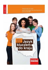 Język kluczem do kraju podręcznik do nauki języka polskiego dla obcokrajowców poziom C1/C2 - Kursy językowe - Nowela - - 