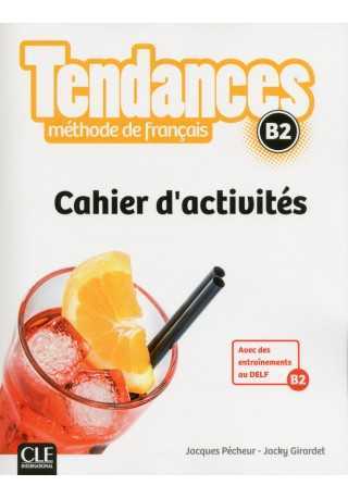 Tendances B2 ćwiczenia - Do nauki języka francuskiego