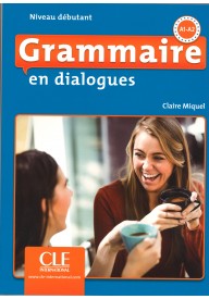 Grammaire en dialogues Niveau debutant A1-A2 książka + CD MP3 - Grammaire progressive du Francais avance corriges B1 B2 3 edycja - Nowela - - 
