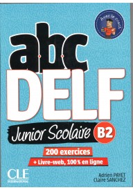 ABC DELF B2 junior scolaire książka + DVD + zawartość online 2ed - Podręczniki z egzaminami z języka francuskiego - Księgarnia internetowa - Nowela - - 