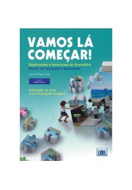 Vamos la comecar exercicios de gramatica nives A1/A2 - Młodzież i Dorośli - Podręczniki - Język portugalski - Nowela - - Do nauki języka portugalskiego