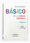 Diccionario Basico de la lengua Espanola Primaria