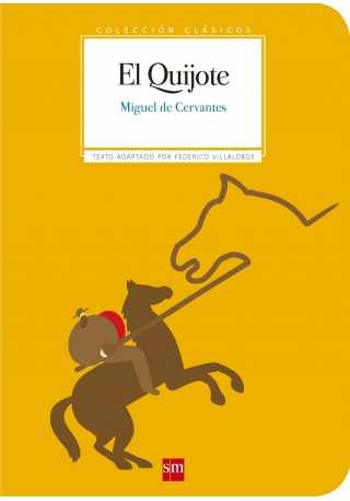 Quijote /Collecion clasicos adaptado/ 