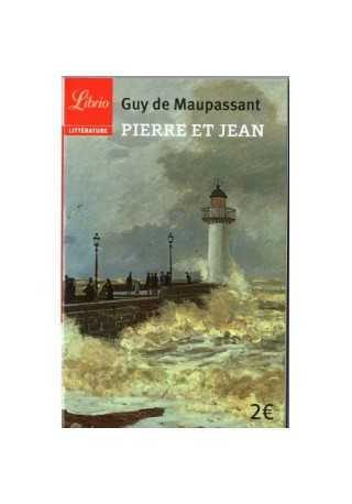 Pierre et Jean - LITERATURA FRANCUSKA