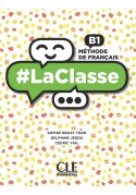#LaClasse B1. Podręcznik do francuskiego. Liceum technikum szkoły językowe. Część 3