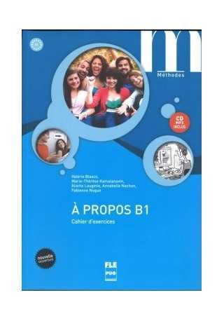 A propos B1 ćwiczenia + CD MP3 edycja 2016 - Do nauki języka francuskiego
