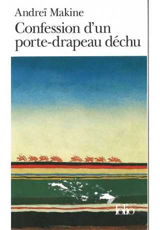 Confession d'un porte-drapeau dechu 