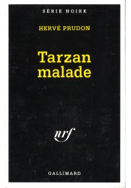 Tarzan malade