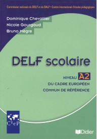 Delf scolaire niveau A2 podręcznik - Reussir le DELF A1 livre + CD audio nowe wydanie A1Didier - - 