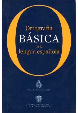 Ortografia basica de la lengua espanola 