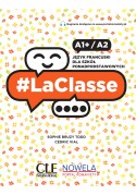 #LaClasse A1+/A2. Język Francuski. Podręcznik. Liceum i Technikum. Część 2. MEN.