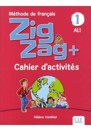 Zig Zag 1 plus A1.1 zeszyt ćwiczeń - Do nauki francuskiego dla dzieci.
