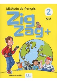 Zig Zag plus 2 A1.2 + CD Podręcznik do nauki języka francuskiego dla najmłodszych - Seria Zig Zag plus - Nowela - - Do nauki francuskiego dla dzieci.