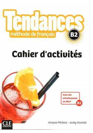 Tendances B2 ćwiczenia - Do nauki języka francuskiego