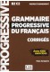 Grammaire progressive du Francais Perfectionnement kllucz B2-C2