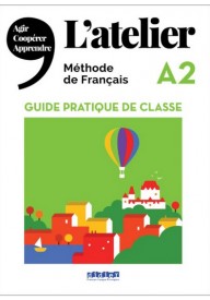 Atelier A2 przewodnik metodyczny - Seria ATELIER - Francuski - Młodzież i dorośli - Nowela - - Do nauki języka francuskiego
