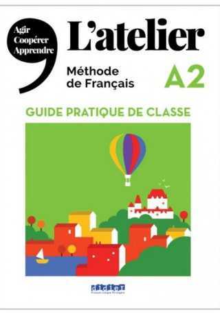 Atelier A2 przewodnik metodyczny - Do nauki języka francuskiego