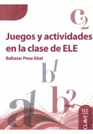 Juegos y actividades en la clase de ELE - Espanol con fines academicos - Nowela - - 