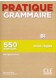 Pratique Grammaire B1 podręcznik + klucz