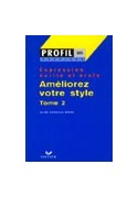 Ameliorez votre style t.2 collection profil