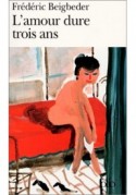 Amour dure trois ans