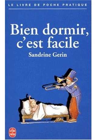 Bien dormir c`est facile ldp Bien dormir c`est facile ldp