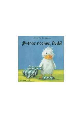 Buenas noches Dudu 