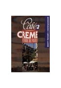 Cafe creme 3 ćwiczenia