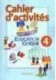 Cahier d`activites Education civique 4