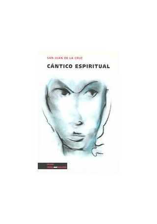 Cantico espiritual Cantico espiritual