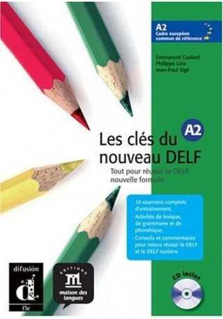 Cles du nouveau DELF A2 + CD audio gratis Cles du nouveau DELF A2 + CD audio gratis