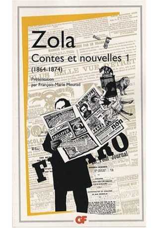 Contes et nouvelles 1 ZOLA 1864-1874 