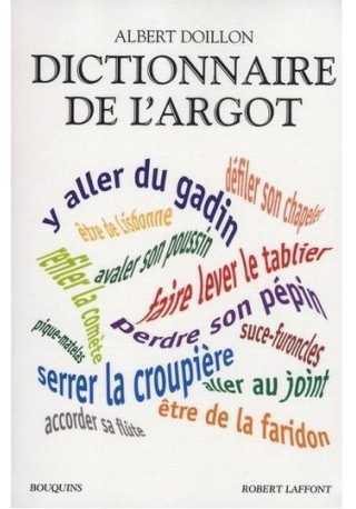 Dictionnaire de L'argot 