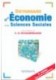 Dictionnaire d`economie et de sciences sociales